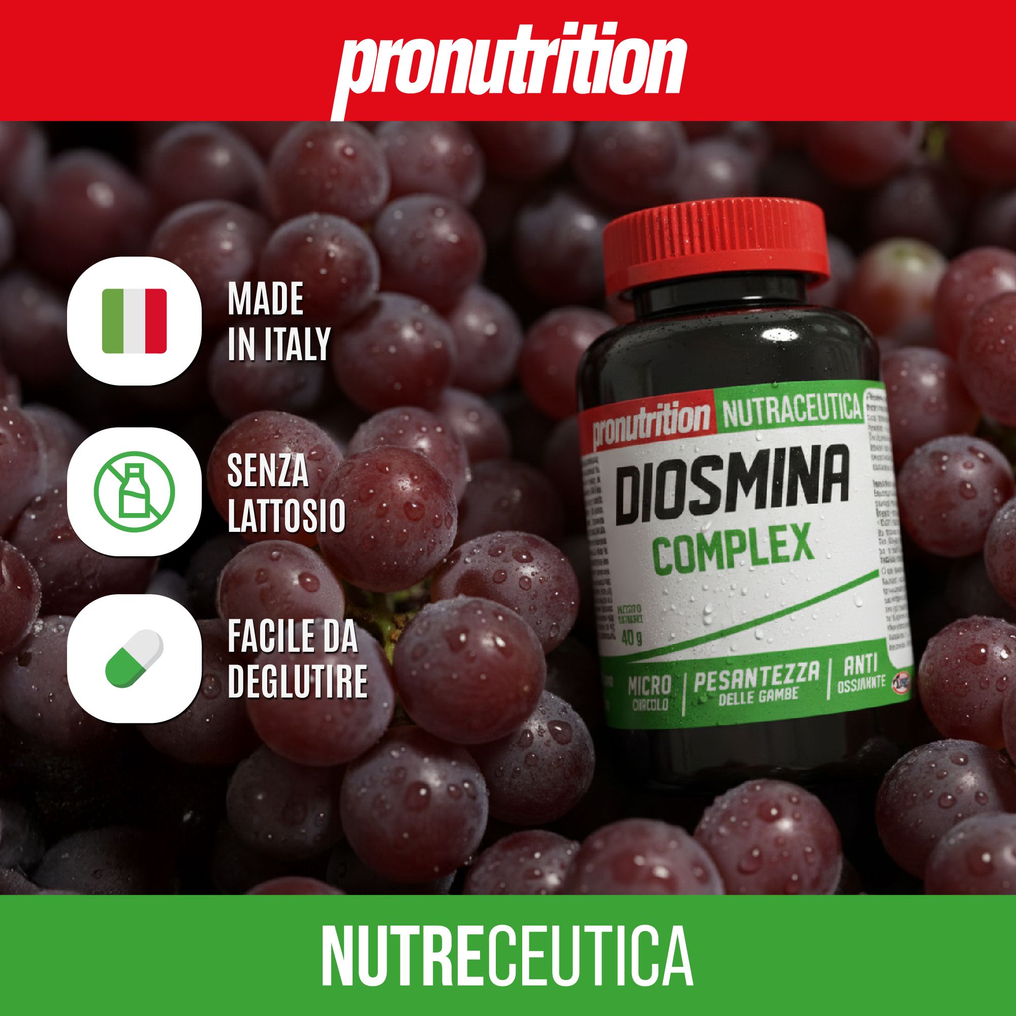 Pronutrition Diosmina Complex: contenitore con tappo rosso, circondato da uva, sigillo "Made in Italy".