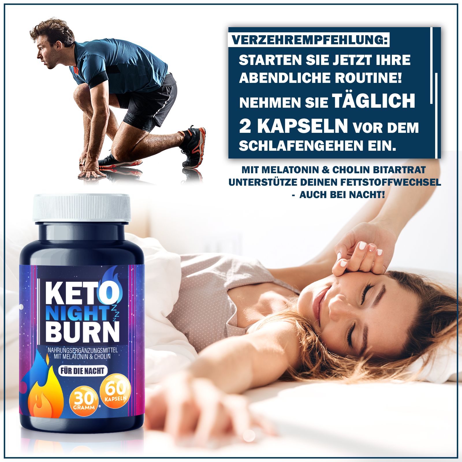 Immagine pubblicitaria. Bottiglia KETO NIGHT BURN, uomo che si allena, donna a letto. Testo: Consigli per l'uso: 2 capsule prima di dormire.
