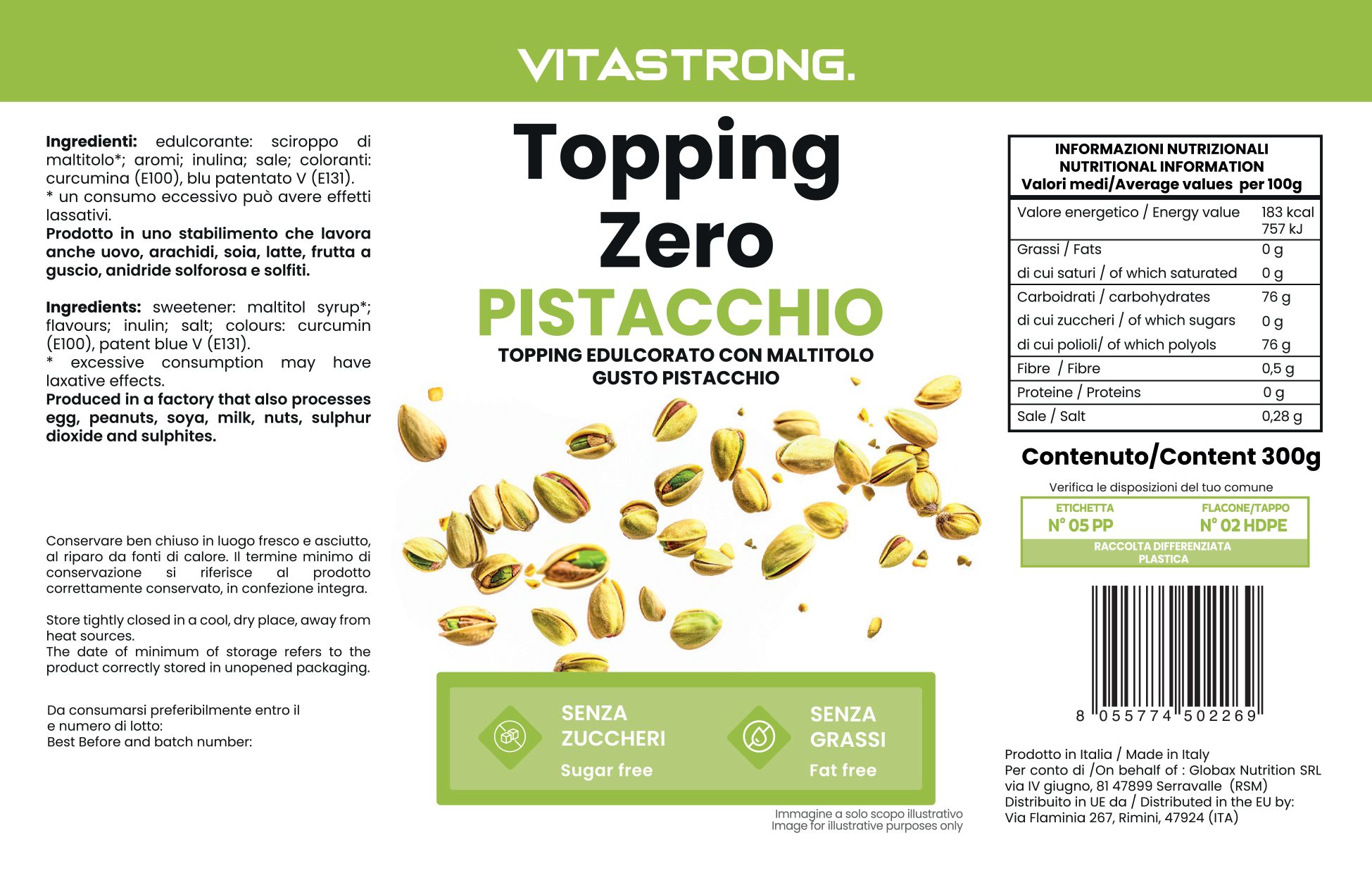 Etichetta con scritta: Vitastrong Topping Zero Pistacchio. Immagine di pistacchi. Testo: "Sugar free", "Fat free". Informazioni nutrizionali.