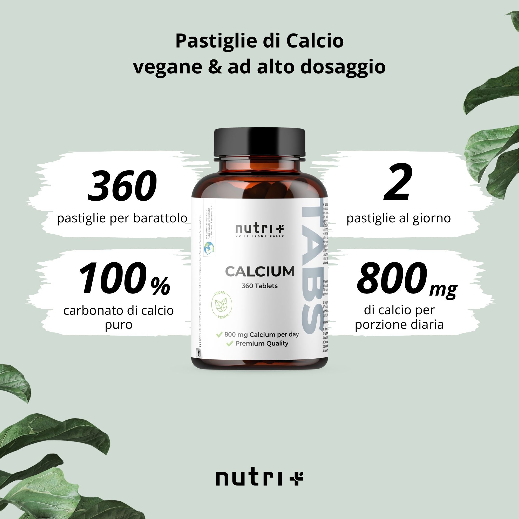 Infografica con flacone di compresse di calcio, testo: 360 compresse per dose, 2 compresse al giorno, 100% carbonato di calcio puro, 800mg calcio.
