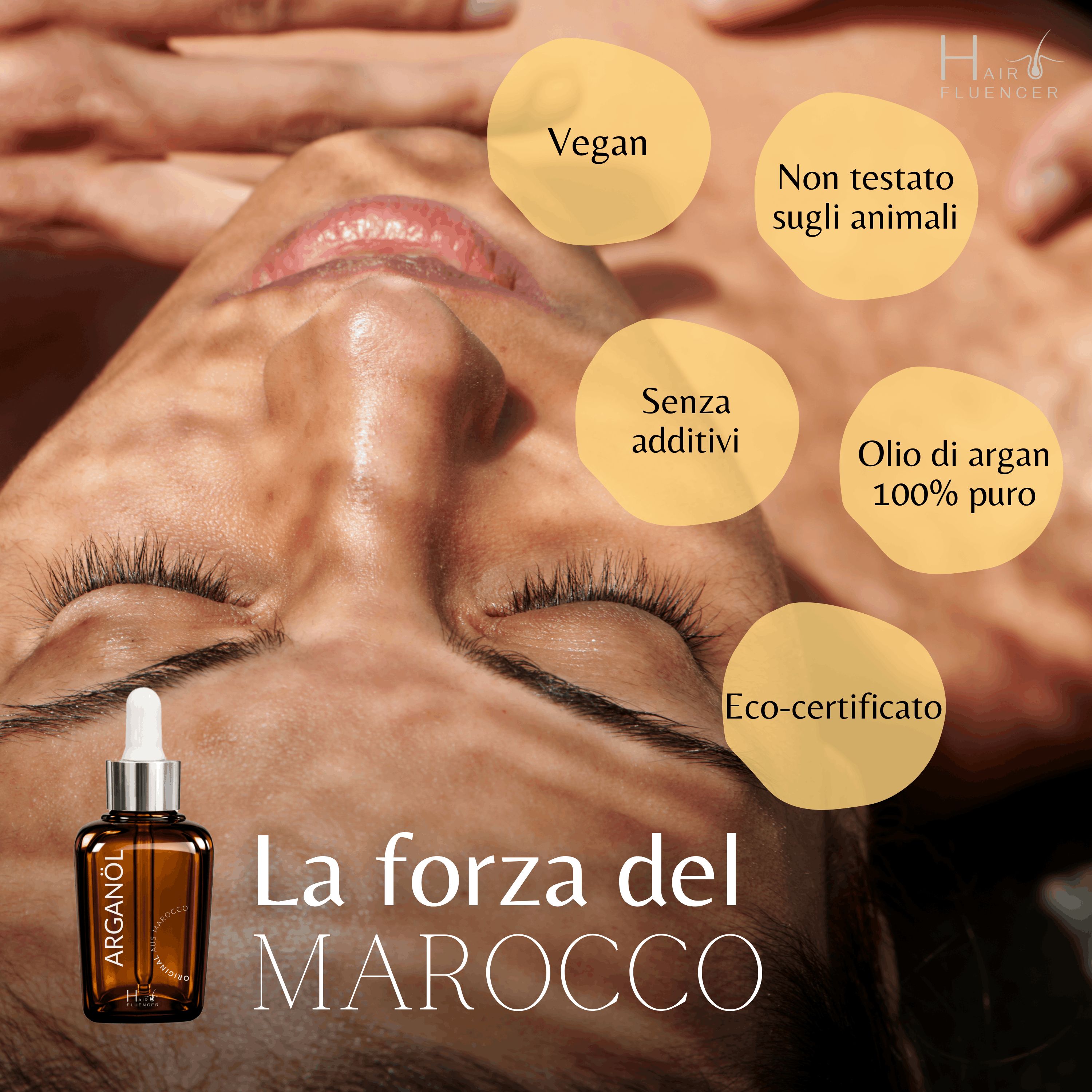Donna con flacone di olio di argan. Testo: La forza del Marocco. Vegano, senza crudeltà, senza additivi, 100% olio di argan puro, eco-certificato.