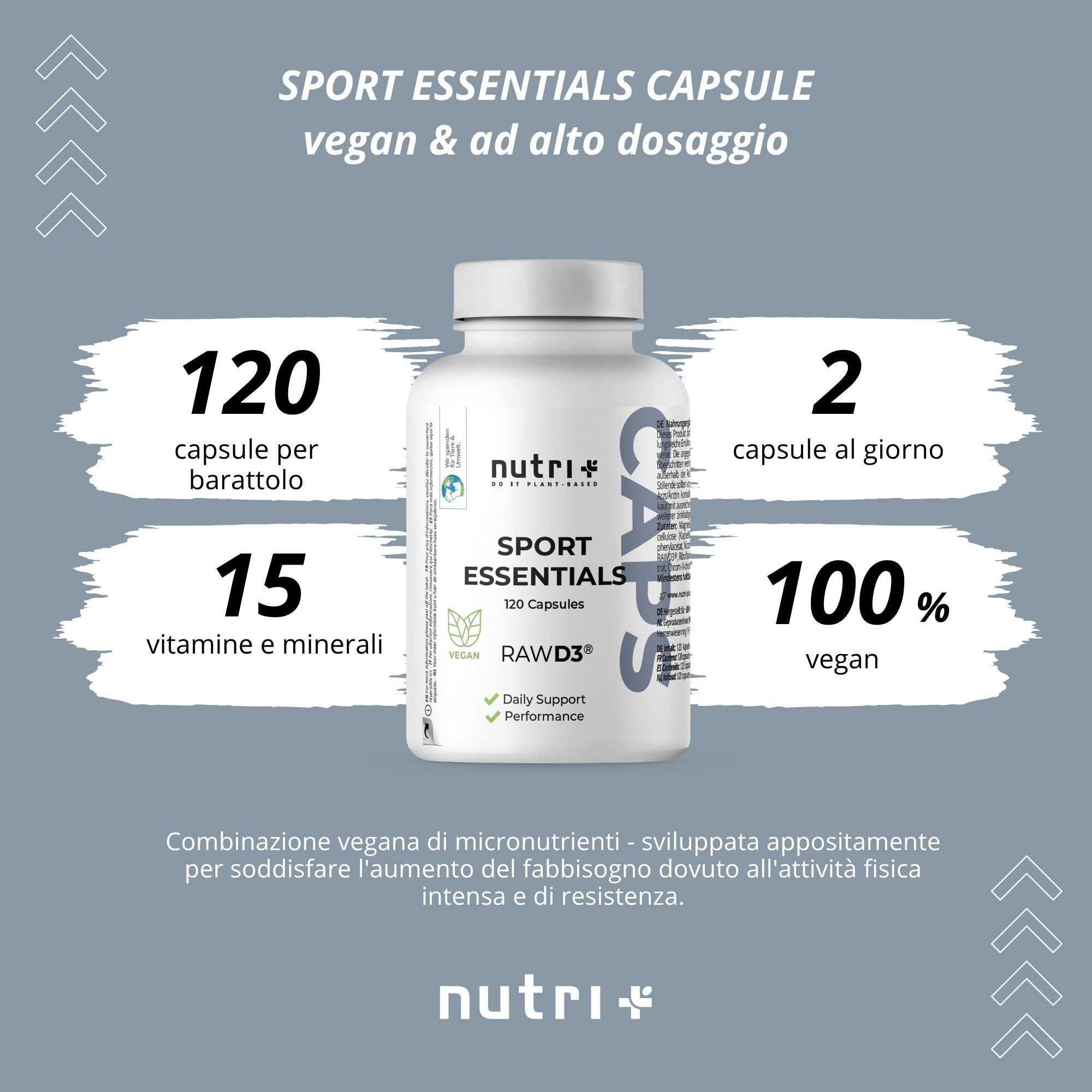 Flacone nutri+ Sport Essentials capsule: 120 capsule, 15 vitamine/minerali, 100% vegan, 2 capsule al giorno.