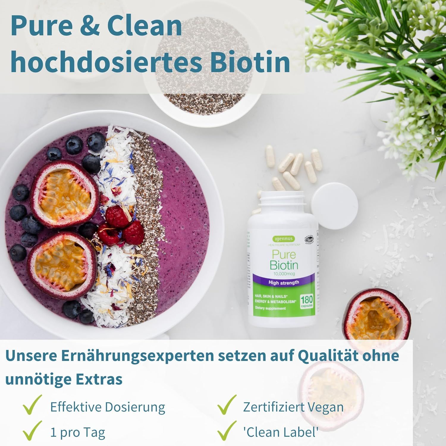 Flacone di prodotto accanto a una ciotola di cibo. Testo: Pure & Clean hochdosiertes Biotin. Certificazione vegana.