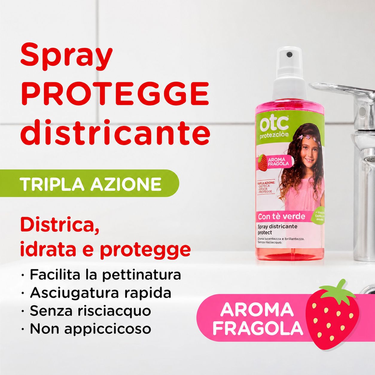 Flacone rosa con vaporizzatore. Prodotto OTC al profumo di fragola. Testo: Spray PROTEGGE districante. Tripla Azione. Districa, idrata e protegge.