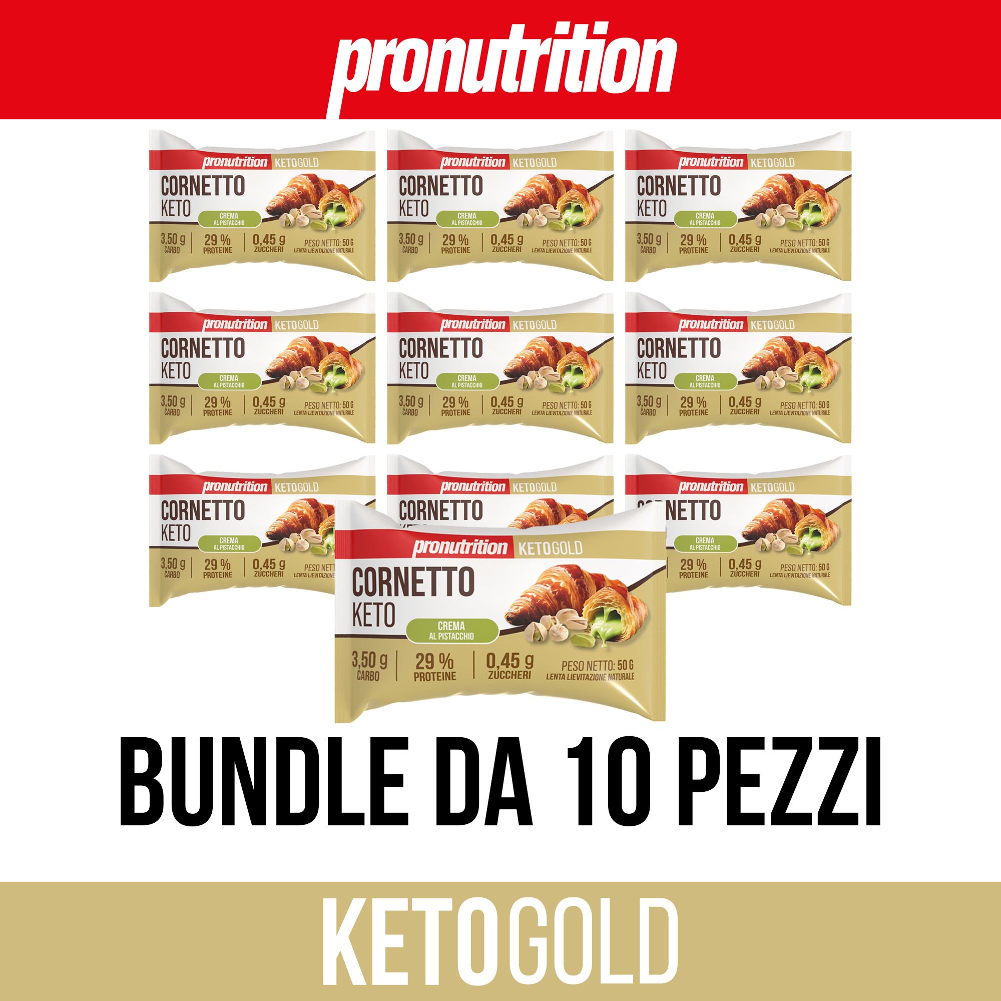 Confezione da 10 Cornetto Keto. Marchio Pronutrition. Scritta: KetoGold. Gusto pistacchio. Senza zuccheri aggiunti.