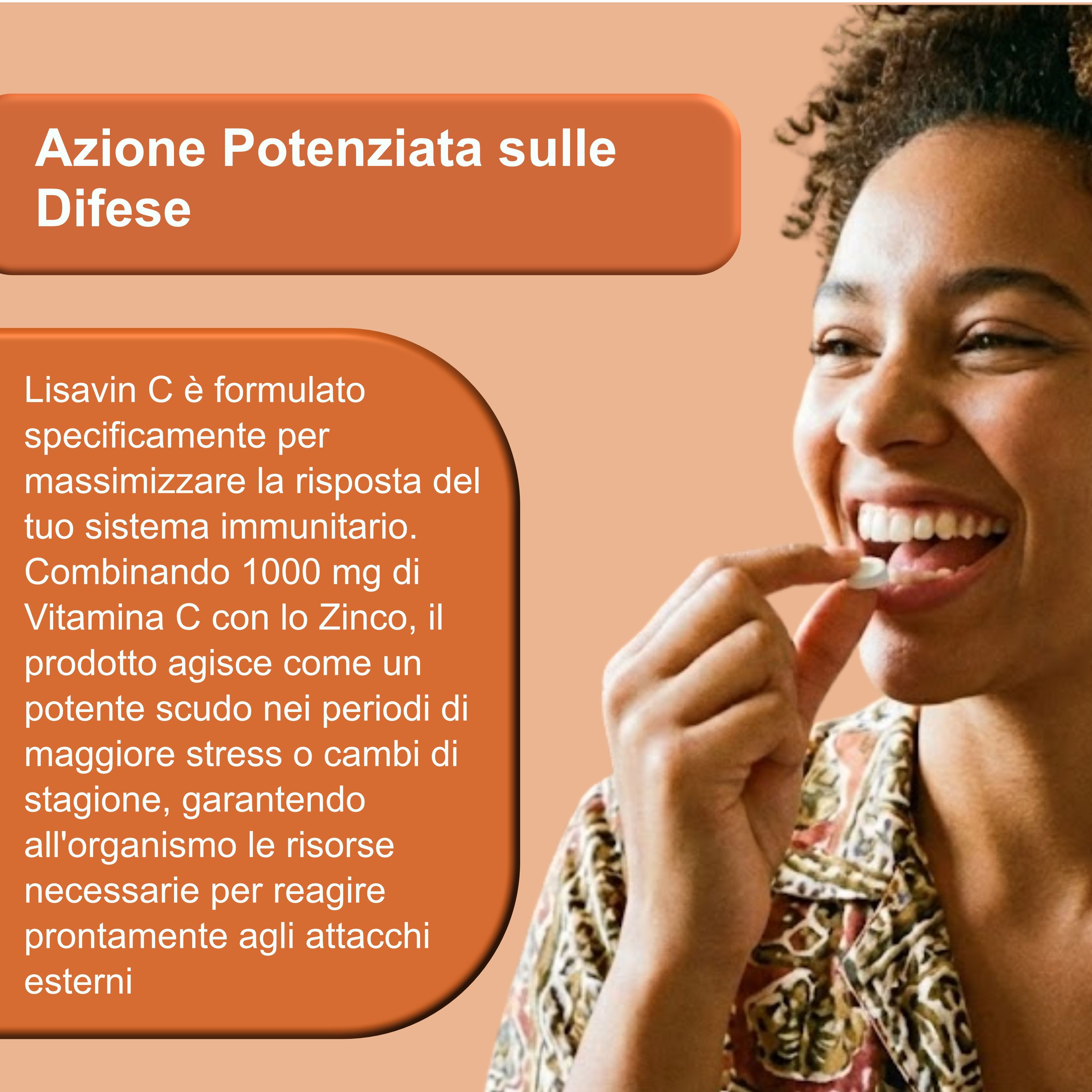 Donna sorridente che prende una compressa. Testo sull'azione di Lisavin C sulle difese immunitarie.