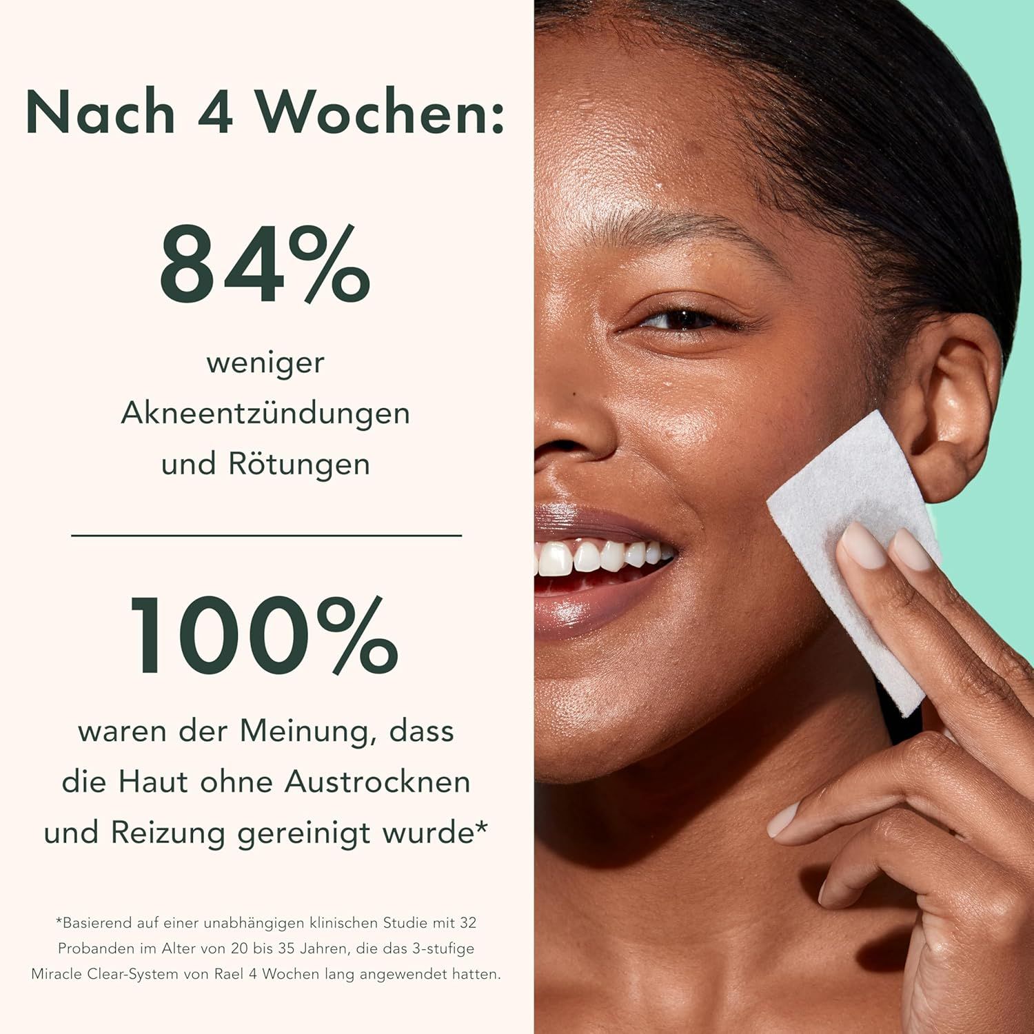Donna con dischetto di cotone sulla pelle. Testo: Dopo 4 settimane: 84% meno infiammazione da acne, 100% pelle senza secchezza.