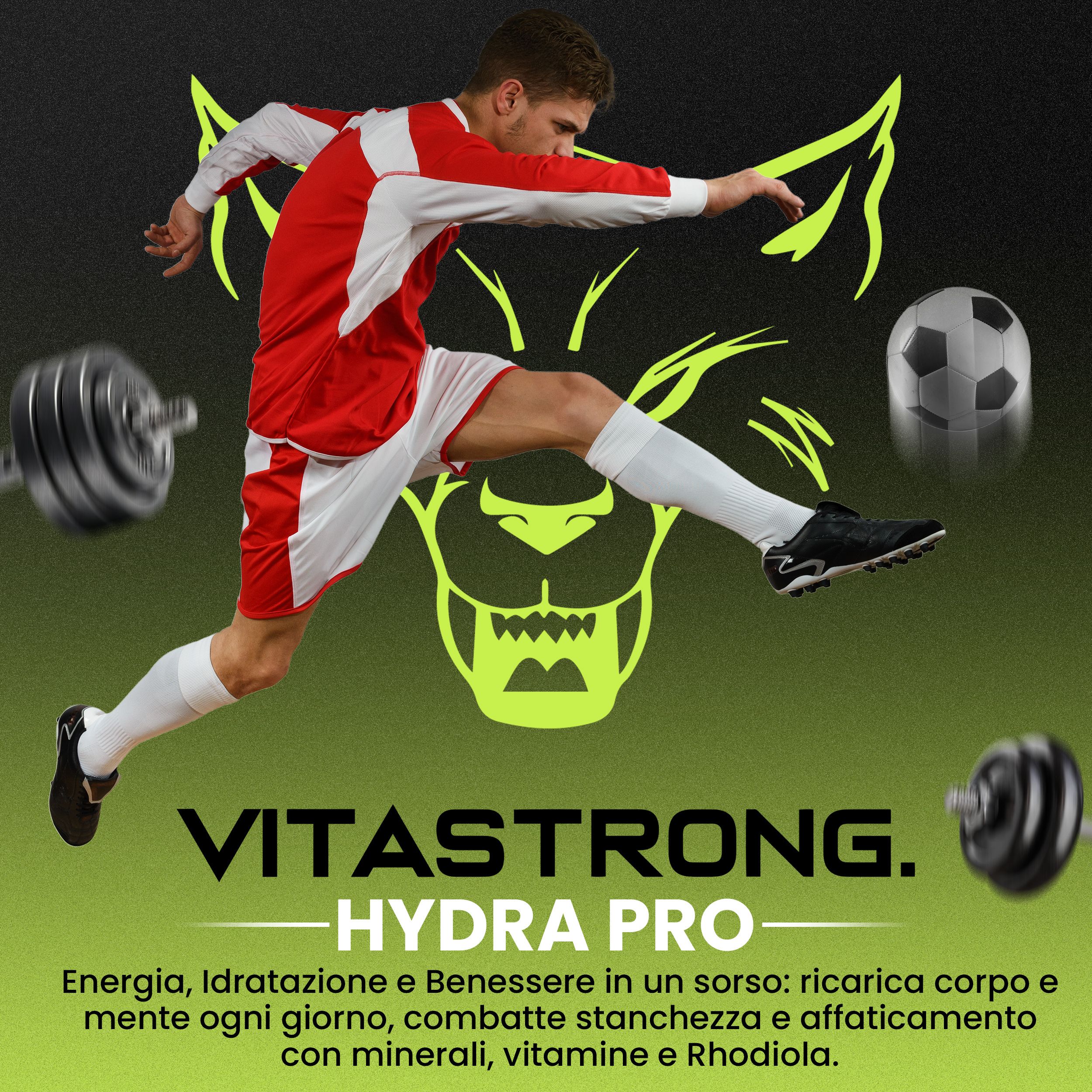 Calciatore. Logo "HYDRA PRO". Testo: energia, idratazione, benessere, minerali, vitamine, rodiola.