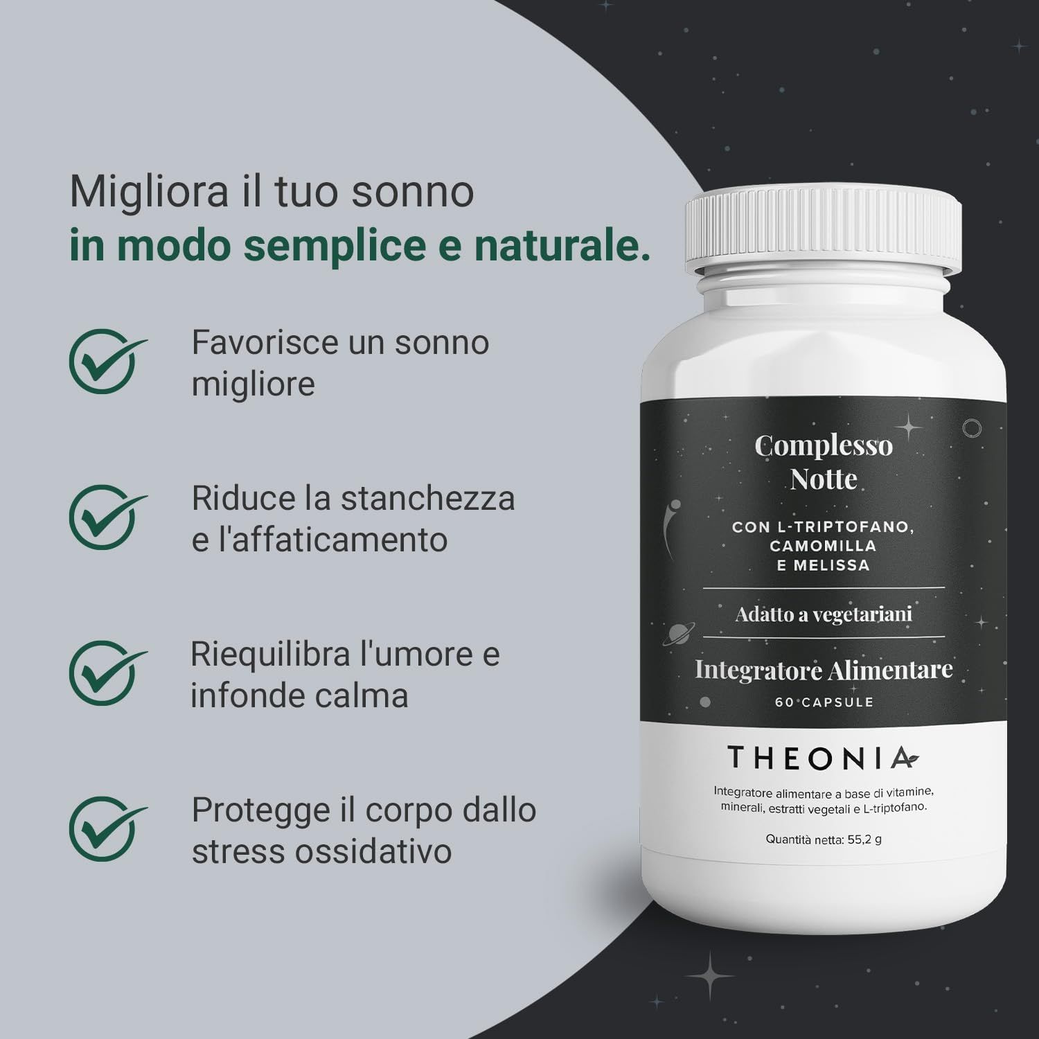 Flacone di capsule bianco. Testo: Compresso Notte, L-Triptofano, Camomilla, Melissa. Adatto a vegetariani. Integratore Alimentare. Theonia.