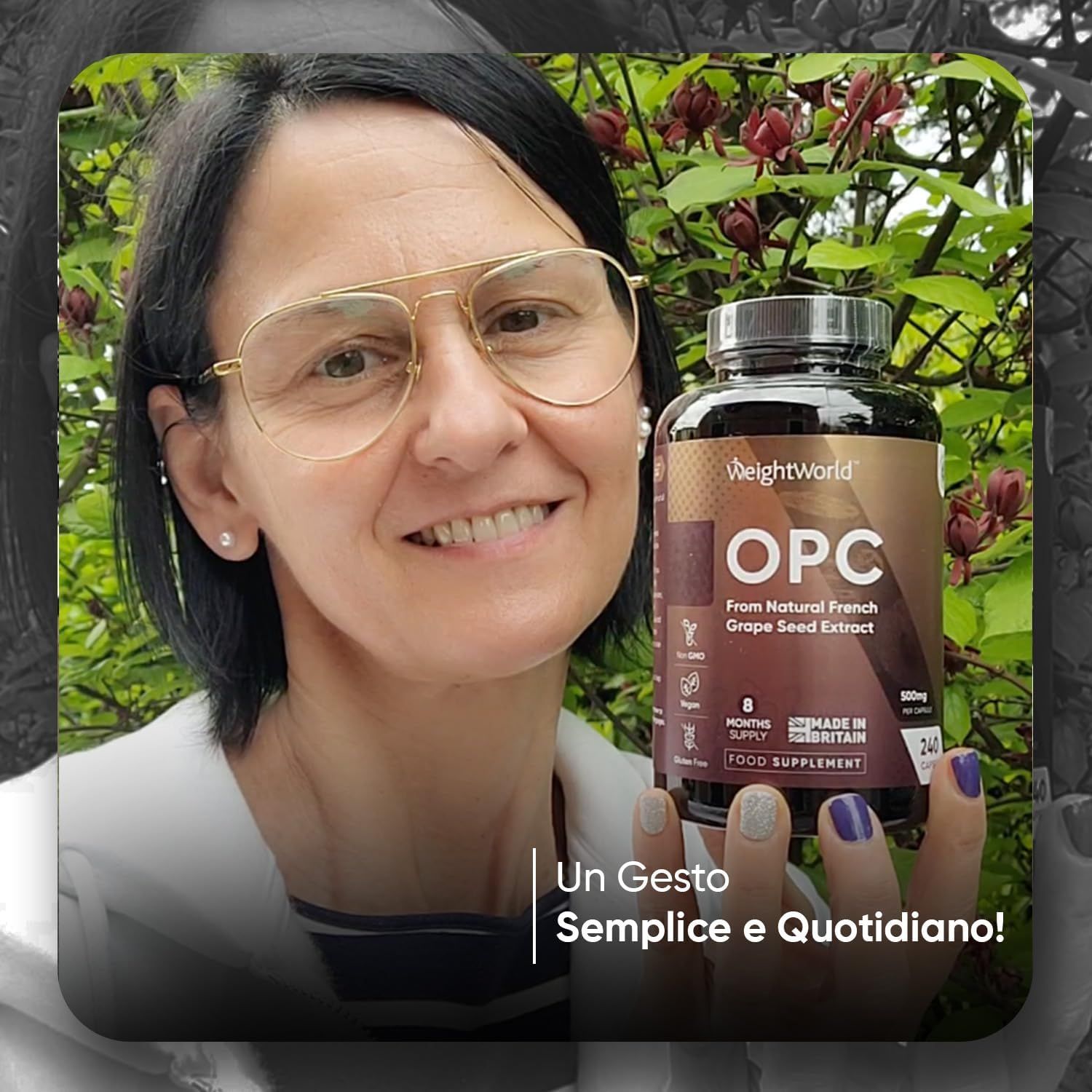 Donna che tiene in mano un flacone di capsule OPC. Testo: From Natural French Grape Seed Extract, 8 mesi di scorta, Made in Britain, 240 capsule.