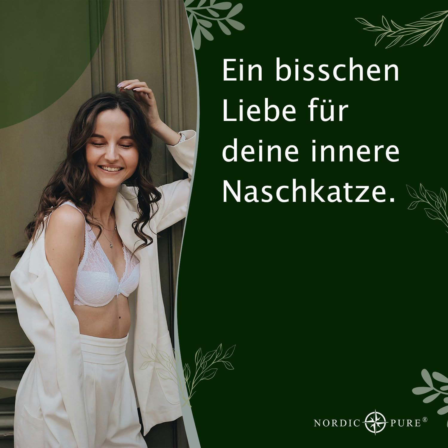 Donna in blazer bianco e reggiseno. Flacone con tappo bianco. Testo: Amore per la tua golosità interiore. Logo: Nordic Pure.