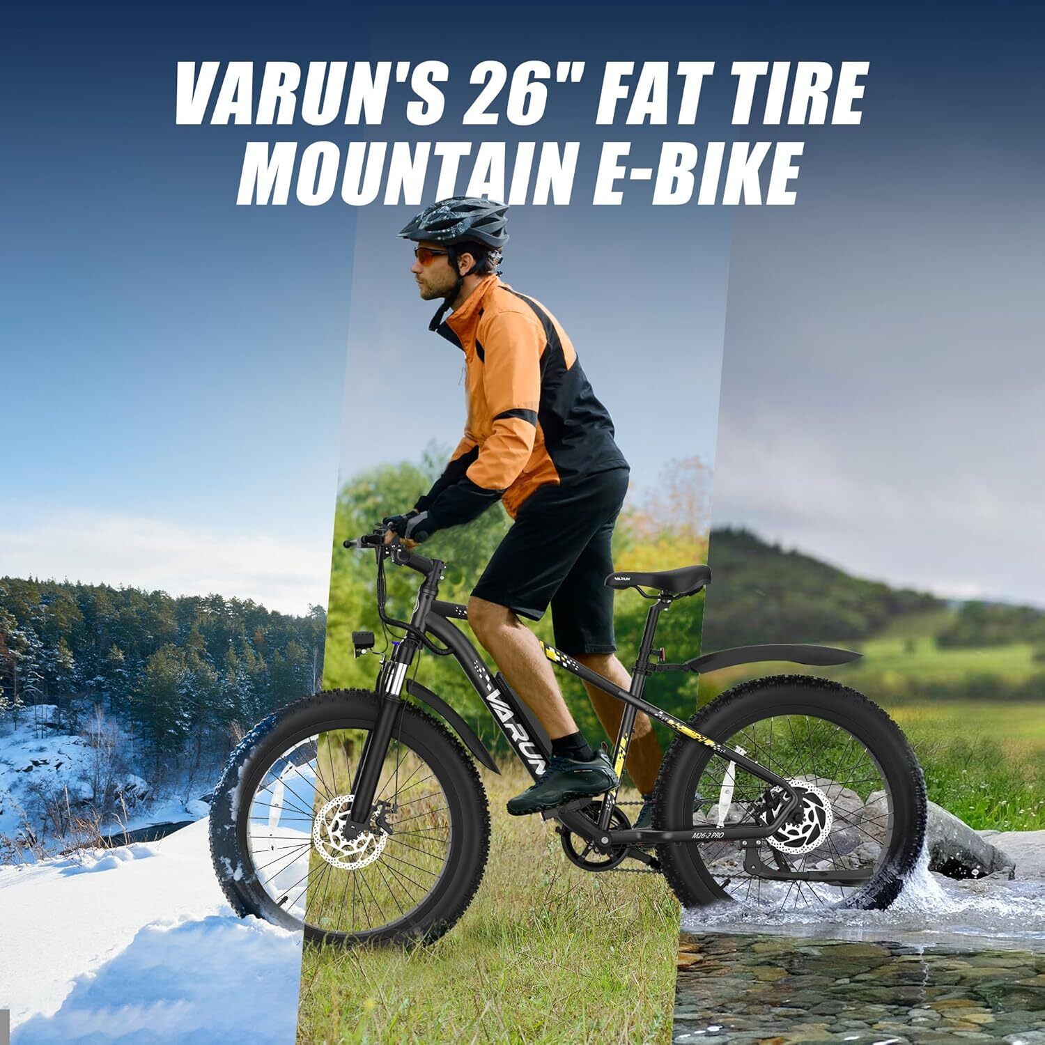 Uomo in sella a una e-bike VARUN su diversi terreni. Testo: VARUN'S 26" FAT TIRE MOUNTAIN E-BIKE.