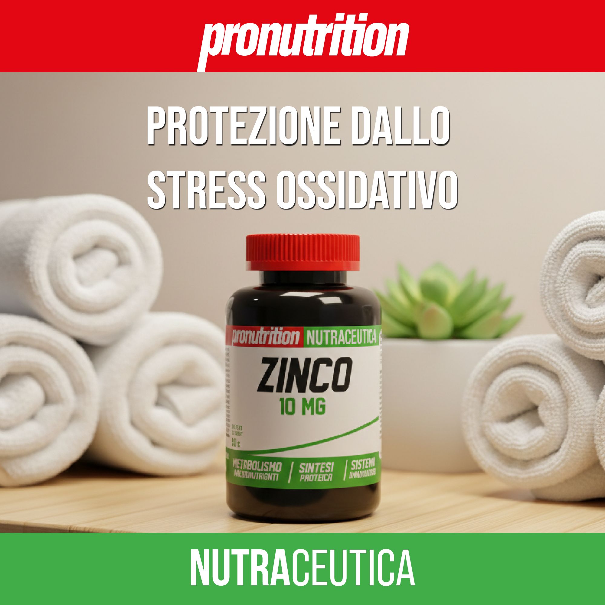 Flacone nero, tappo rosso. Scritta ZINCO 10 MG. Su asciugamani e pianta. Testo: NUTRAZEUTICA. Testo: Protezione dallo stress ossidativo.