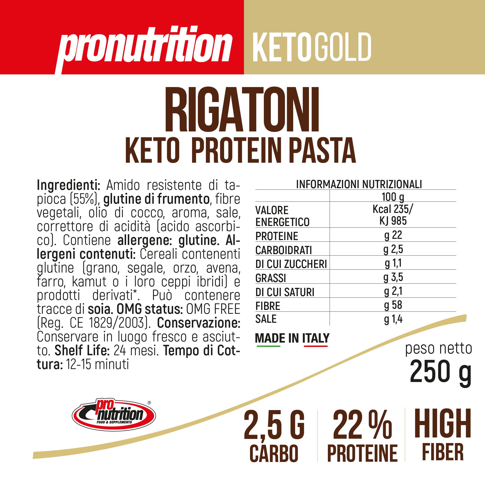Primo piano della confezione di pasta Rigatoni Keto Protein. Scritta: 2,5 g carboidrati, 22% proteine, fibre alte.