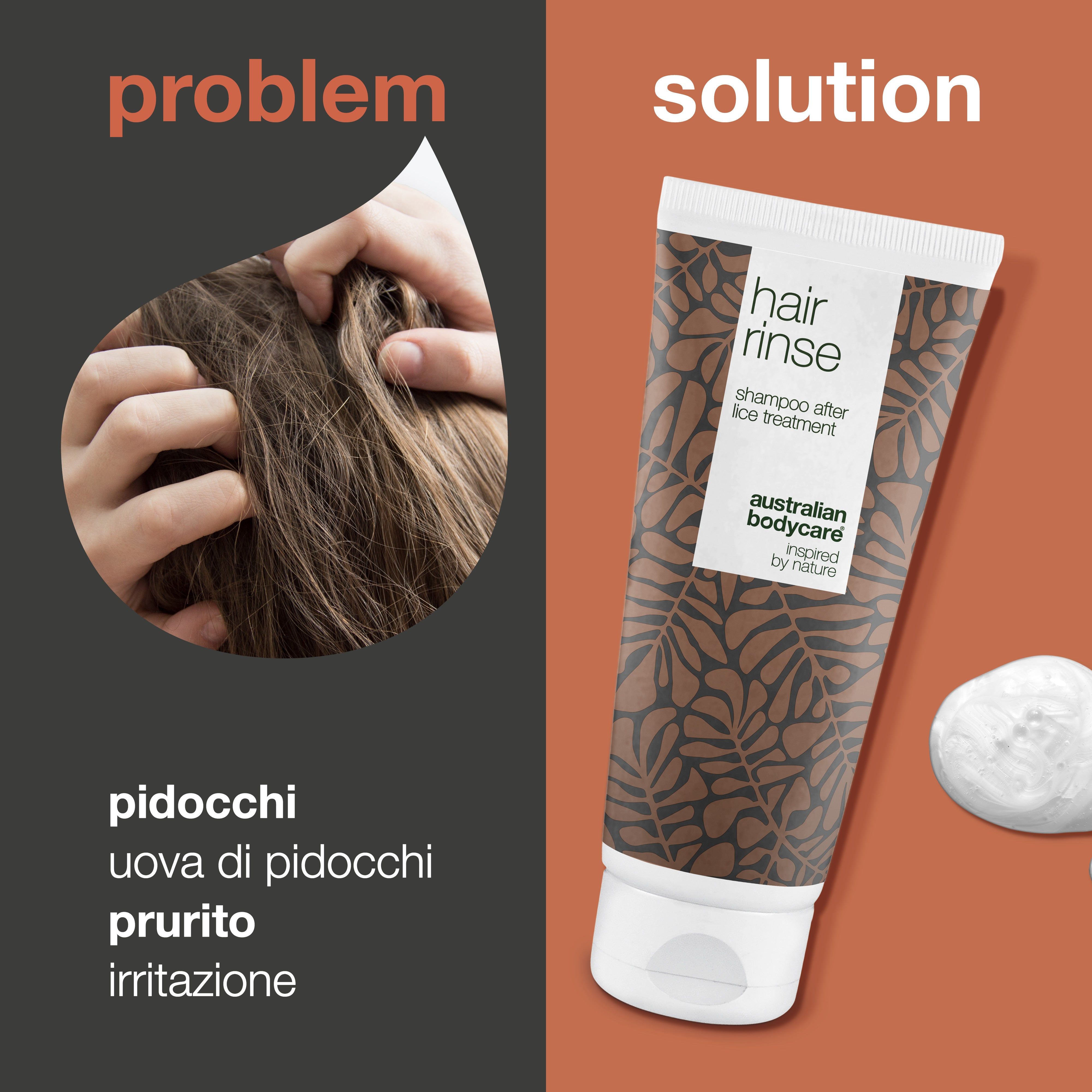 Tubo bianco. Scritta: hair rinse, shampoo after lice treatment, Australian Bodycare, inspired by nature. Accanto, un problema.