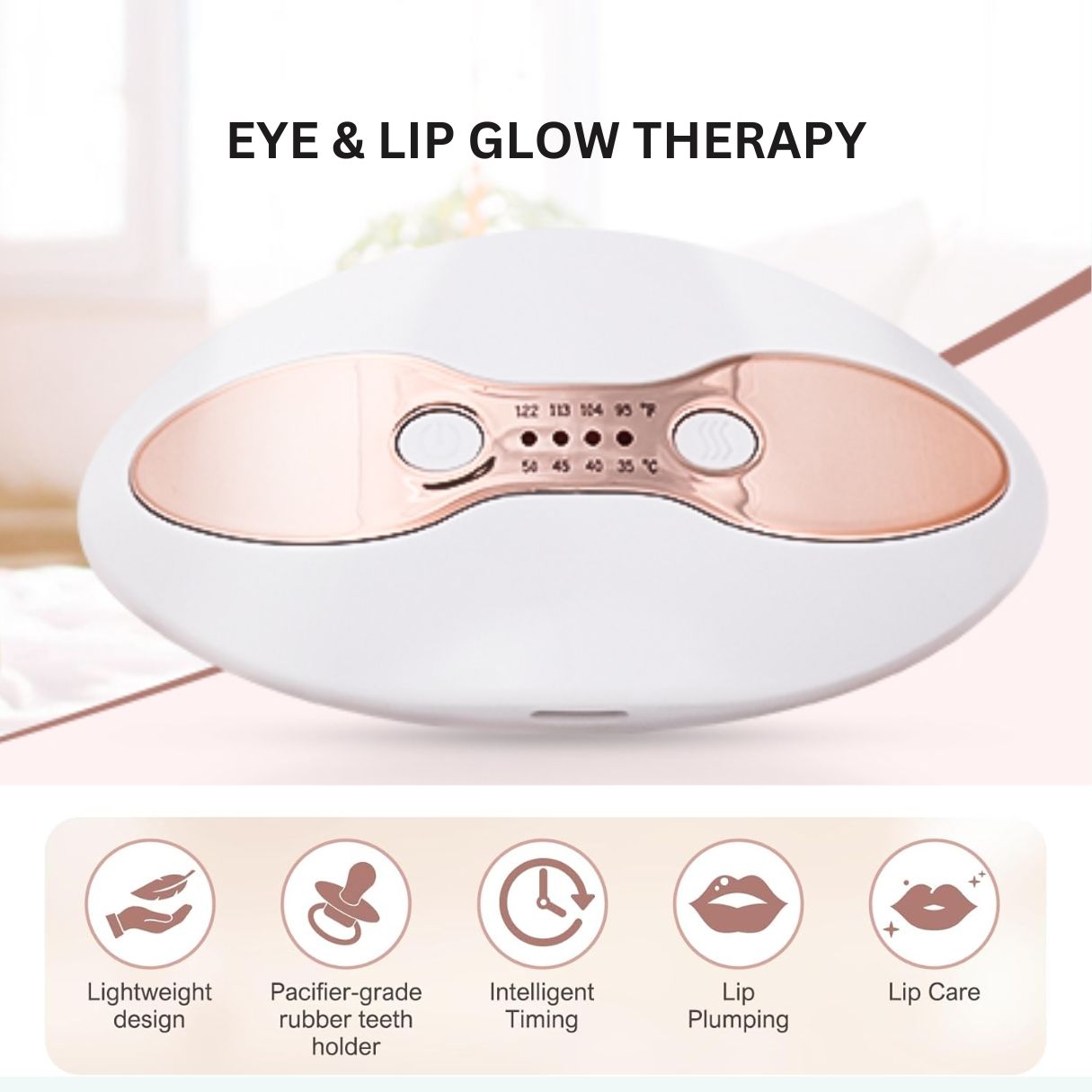 Dispositivo con testo 'EYE & LIP GLOW THERAPY' e icone.