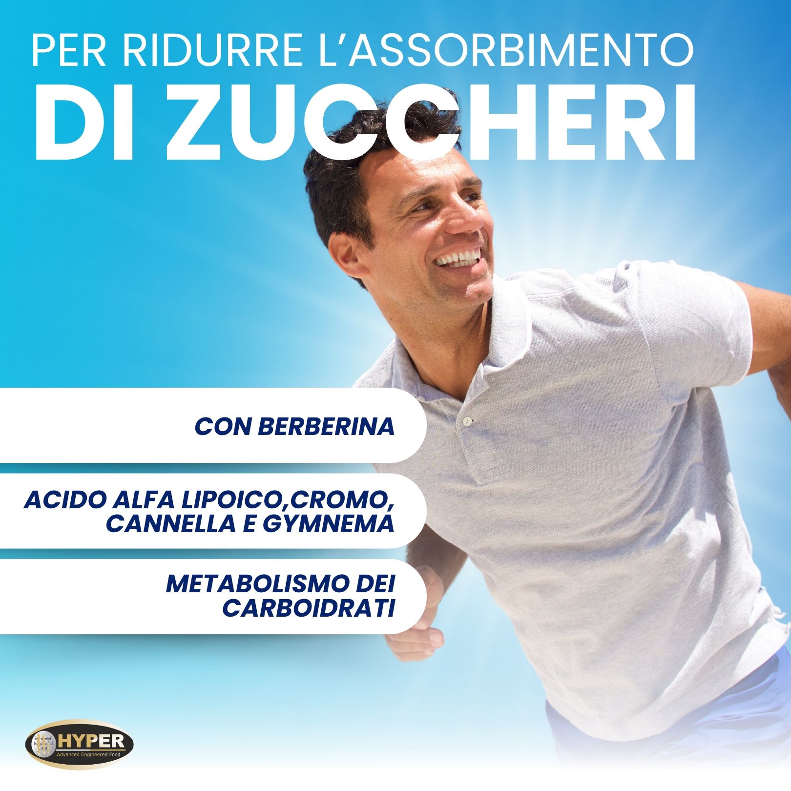 Uomo che corre. Testo: Per ridurre l'assorbimento di zuccheri. Con berberina, acido alfa-lipoico, cromo, cannella e gymnema. Metabolismo dei carboidrati.
