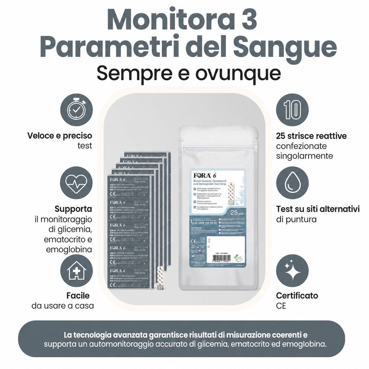 Strisce reattive FORA 6: 25 strisce confezionate singolarmente per monitorare glicemia, ematocrito ed emoglobina. Certificato CE.