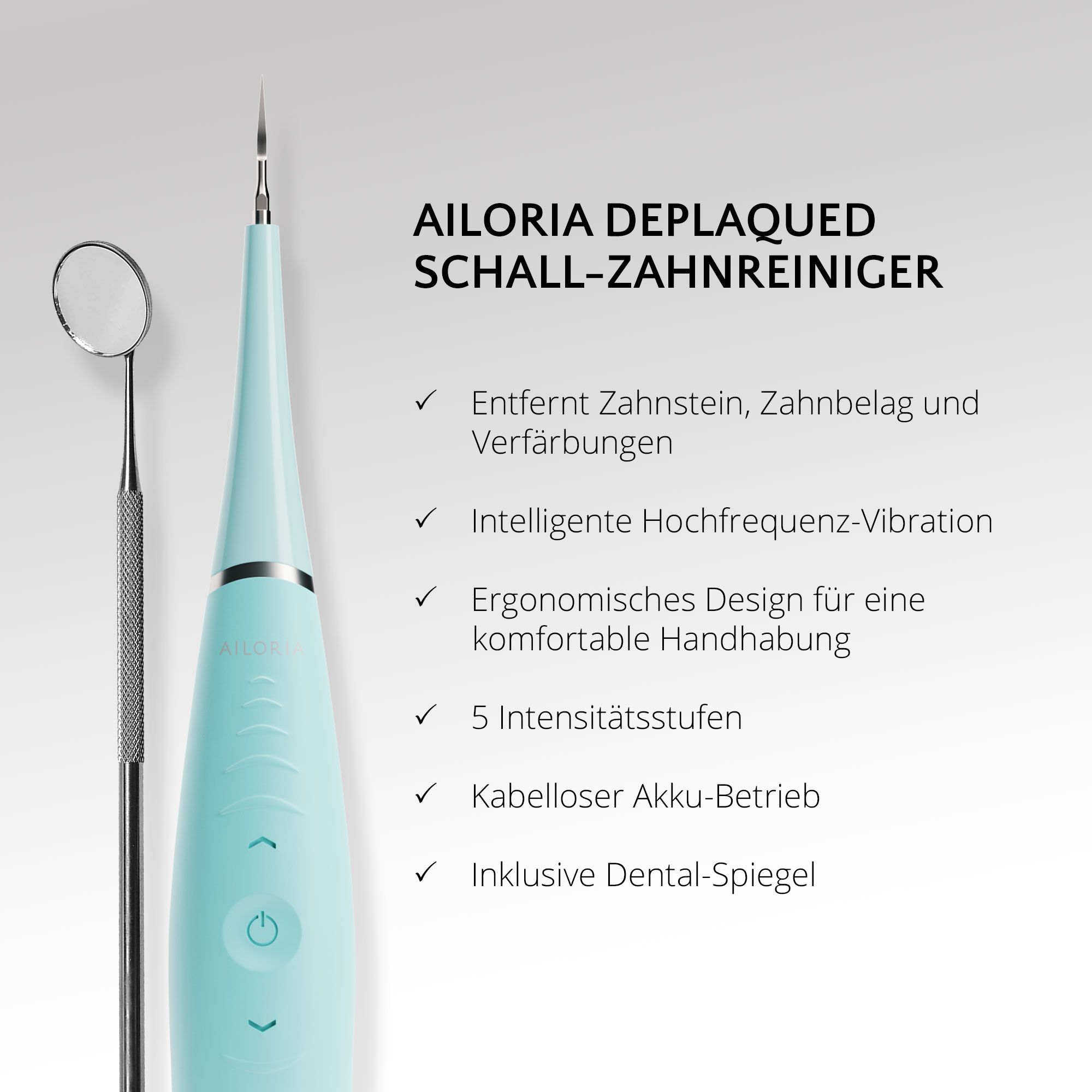 Pulitore dentale e specchietto. Testo: AILORIA DEPLAQUED SCHALL-ZAHNREINIGER. Caratteristiche e accessori.