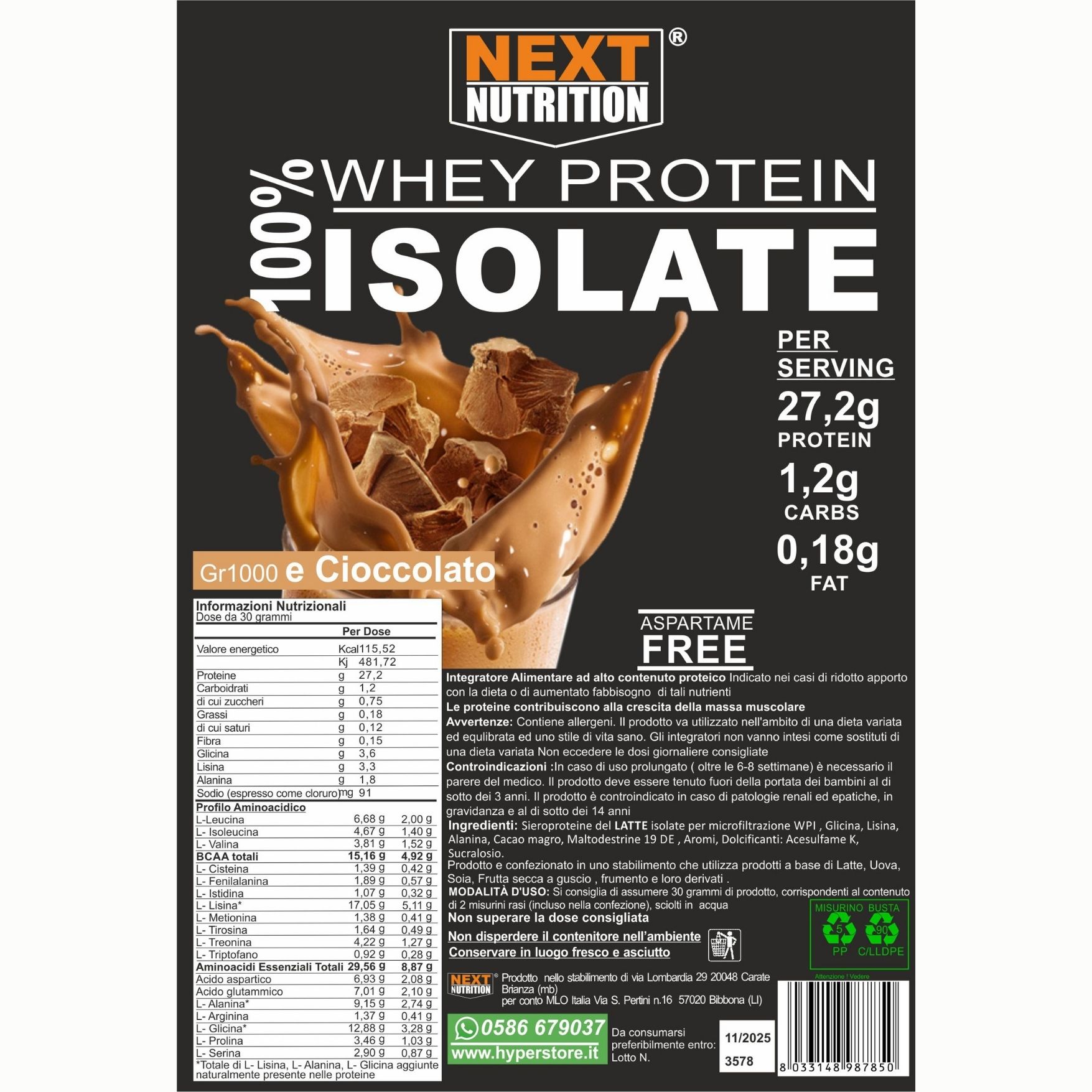 Retro della confezione. Testo: NEXT NUTRITION 100% Whey Protein Isolate. Informazioni nutrizionali, ingredienti, istruzioni per l'uso.