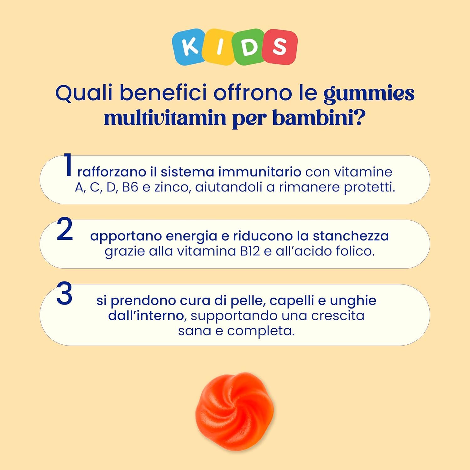Benefici delle caramelle gommose multivitaminiche per bambini. Rafforzamento del sistema immunitario, energia, pelle, capelli e unghie sani.