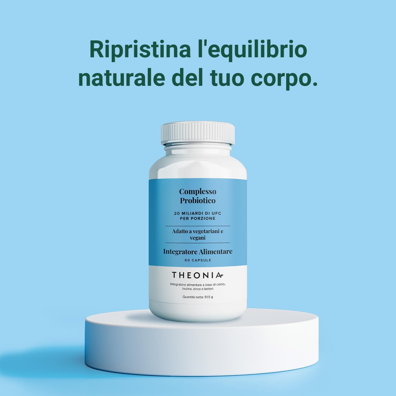 Flacone bianco con fascia blu. Scritta: "Complesso Probiotico", "20 miliardi di UFC per porzione", "Adatto a vegetariani e vegani", "60 capsule". Su piedistallo.