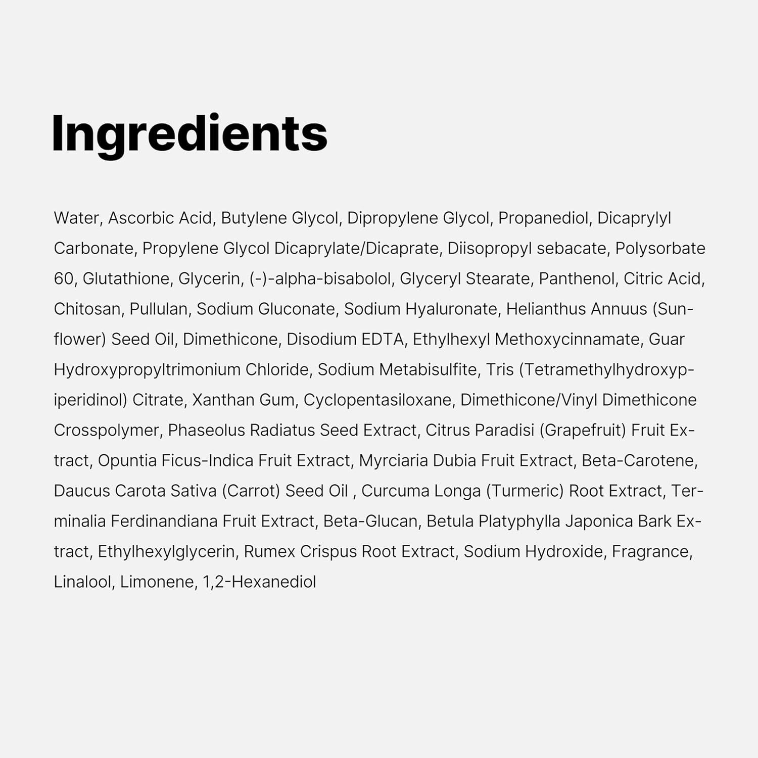 Elenco di testo con ingredienti. Acqua, acido ascorbico, butilene glicolico, dipropilene glicolico, propanediolo, ecc.