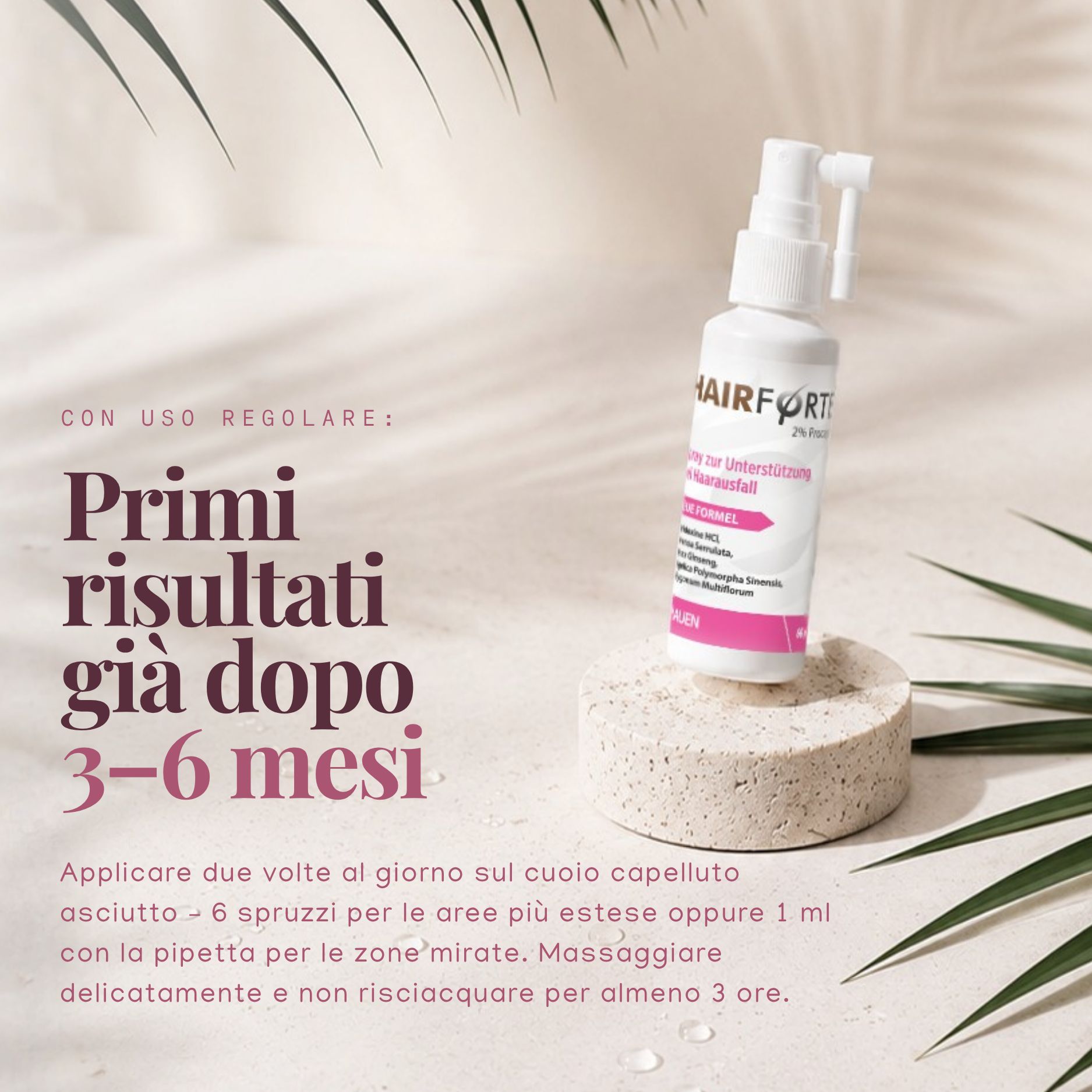 Spray Hairforte 2% Procapil su piedistallo di pietra con foglie di palma.