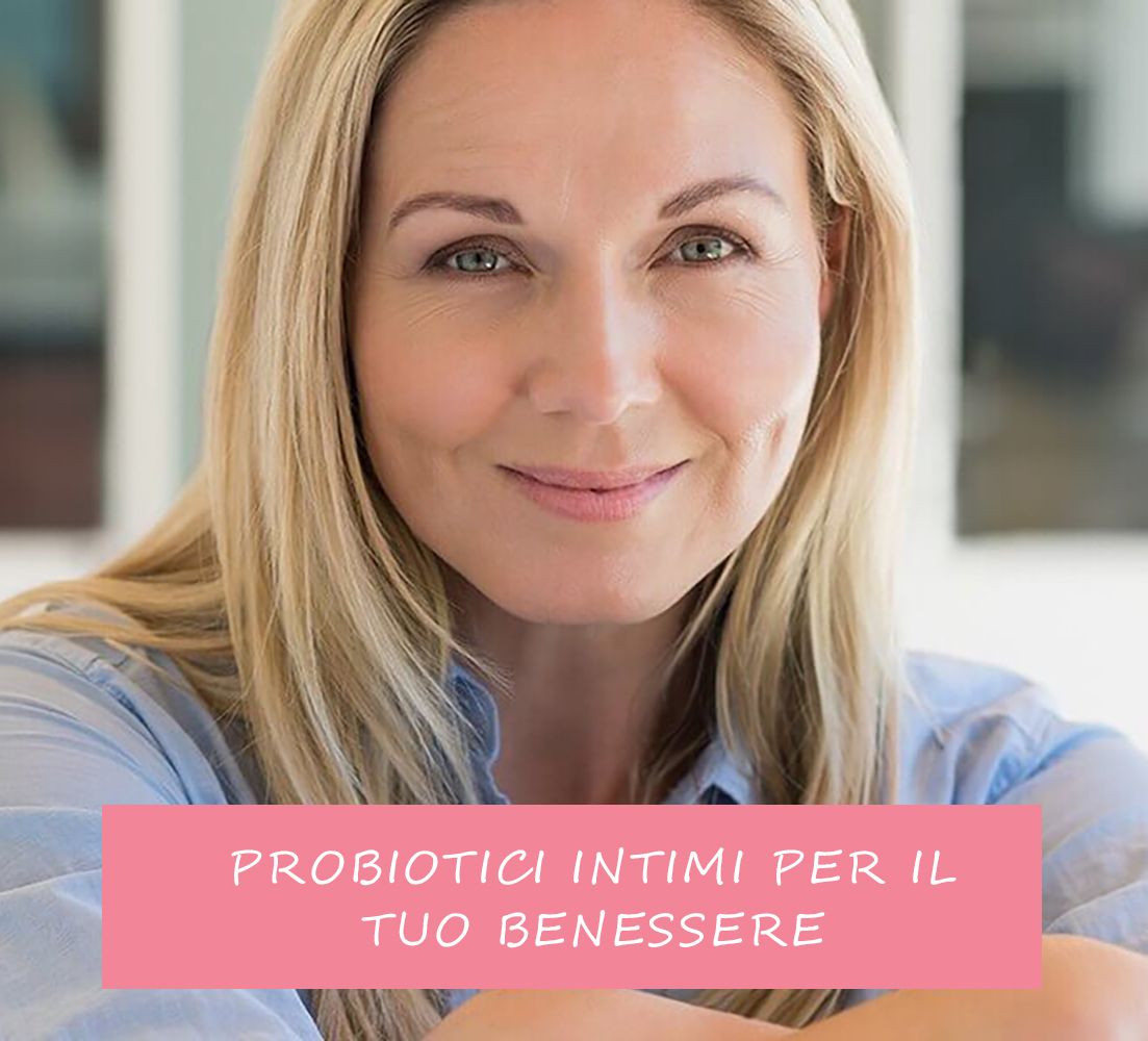 Ritratto di donna sorridente. Testo: Probiotici intimi per il tuo benessere.