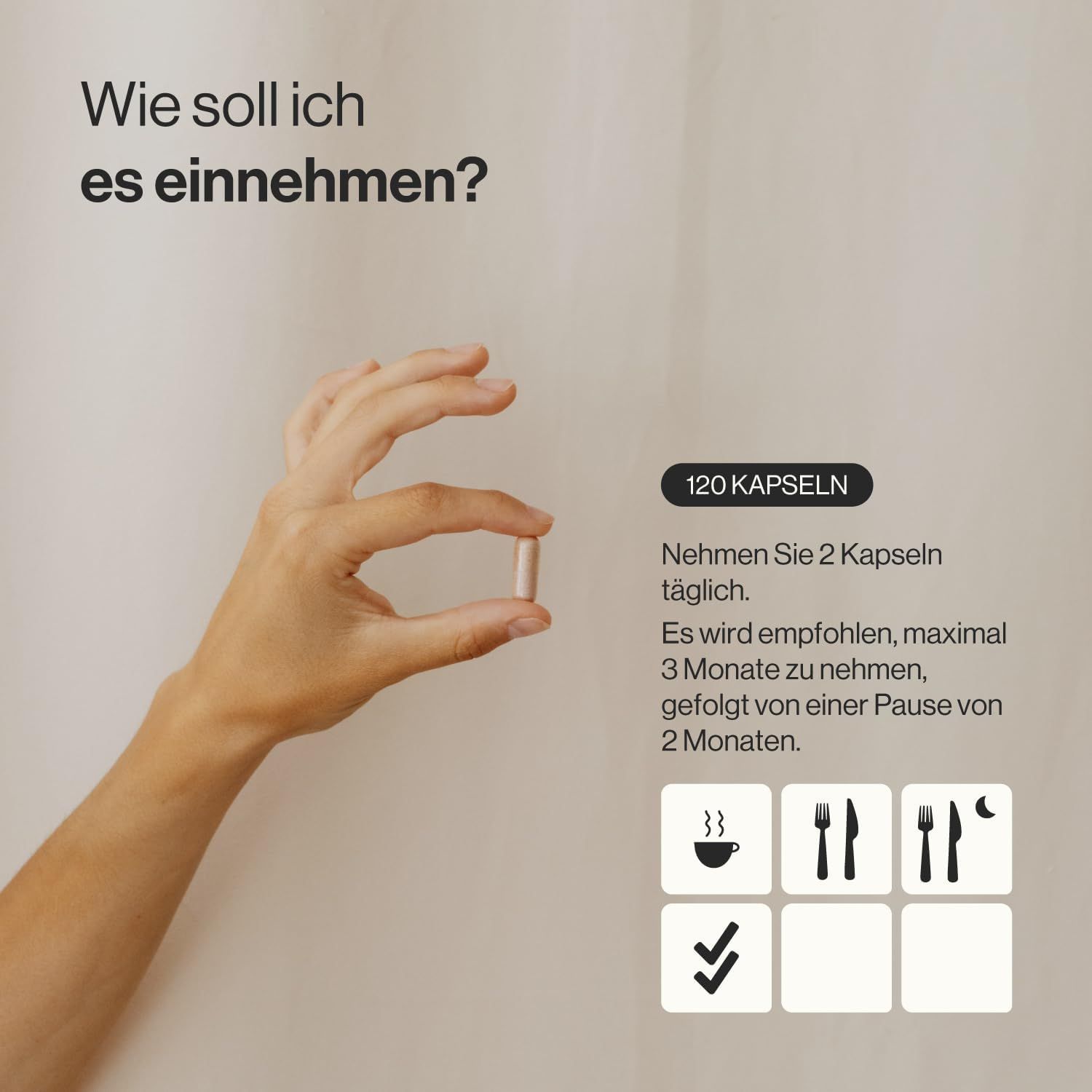 Mano che tiene una capsula. Testo: "120 capsule". Raccomandazioni d'uso con simboli: 2 capsule al giorno, 3 mesi, 2 mesi di pausa.