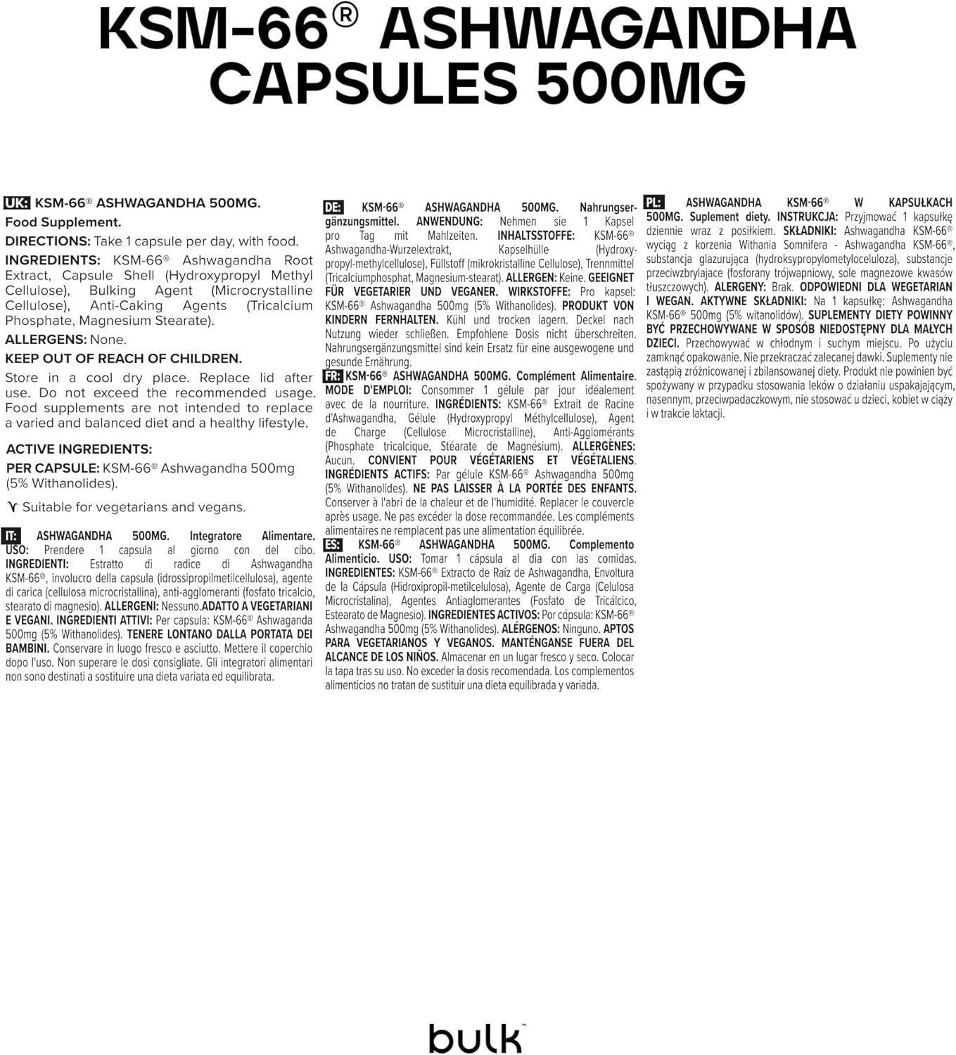 Etichetta bianca con testo. Contiene informazioni sulle capsule di Ashwagandha KSM-66. Marchio: bulk. Informazioni multilingue.