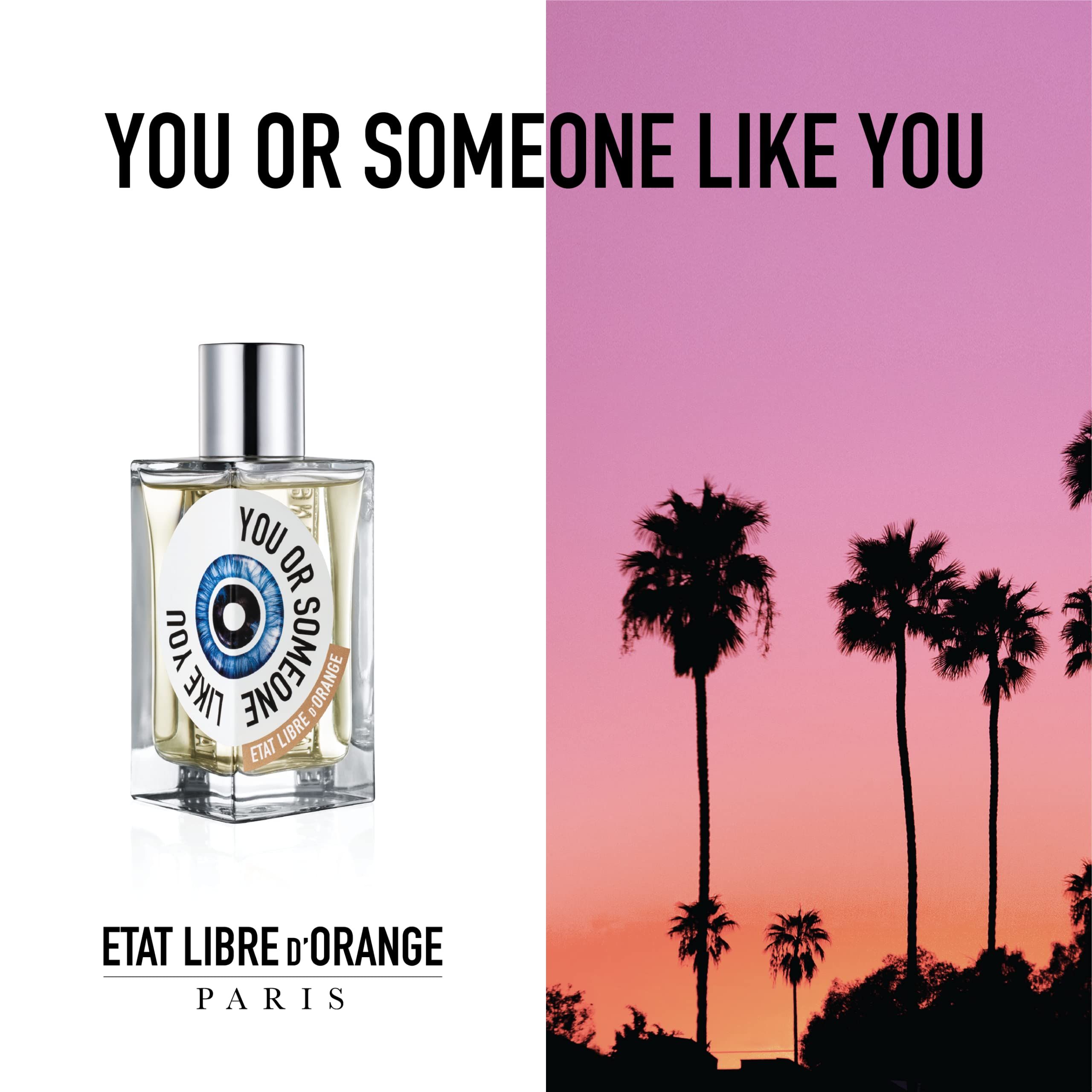 Flacone di profumo davanti a sfondo con palme e tramonto. Testo: YOU OR SOMEONE LIKE YOU. Etat Libre d'Orange Paris.
