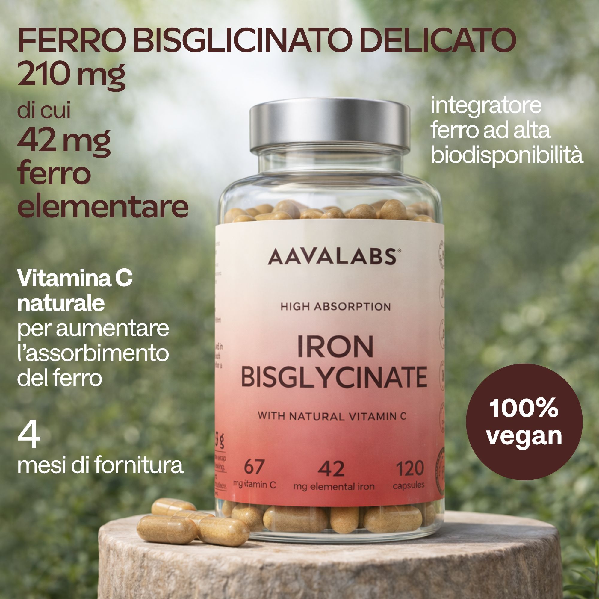 Flacone di capsule su legno. Testo: AAVALABS, IRON BISGLYCINATE, con vitamina C. 120 capsule. 100% vegano.