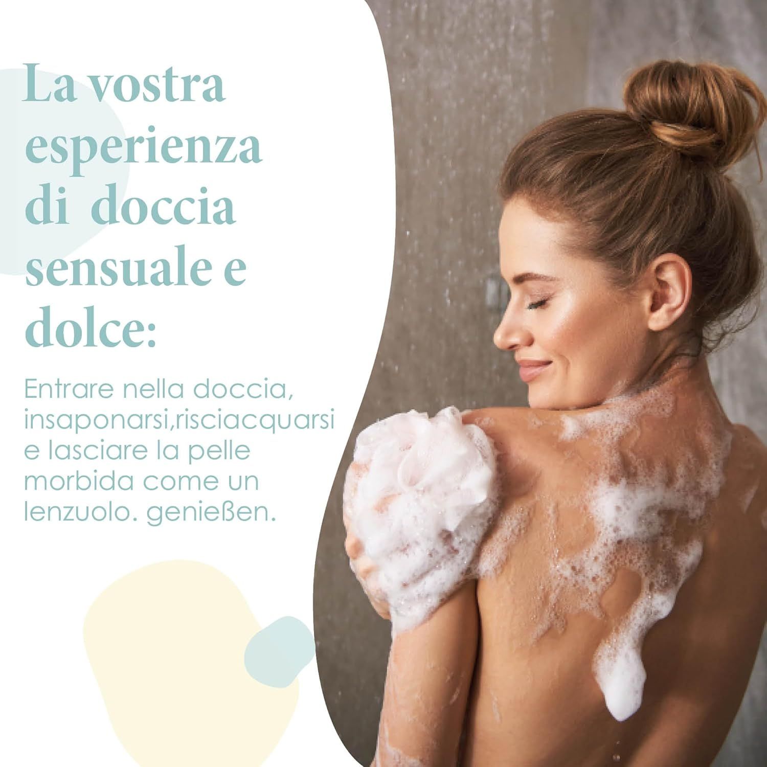 Donna che fa la doccia. Testo: La vostra esperienza di doccia sensuale e dolce. Con schiuma.