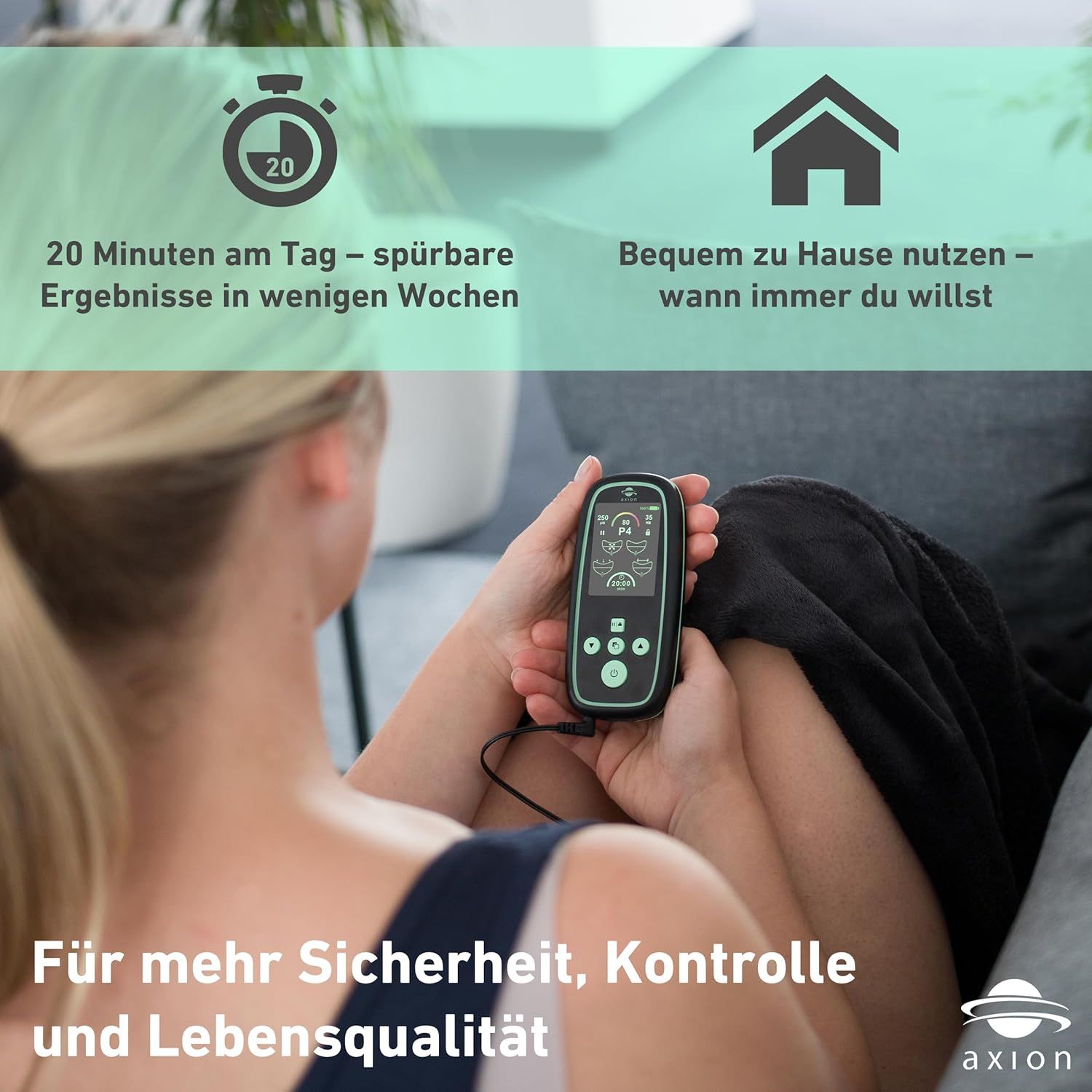 Donna tiene il dispositivo per pavimento pelvico axion® I-3000. Testo: 20 minuti al giorno. Comodo a casa. Per più qualità della vita.