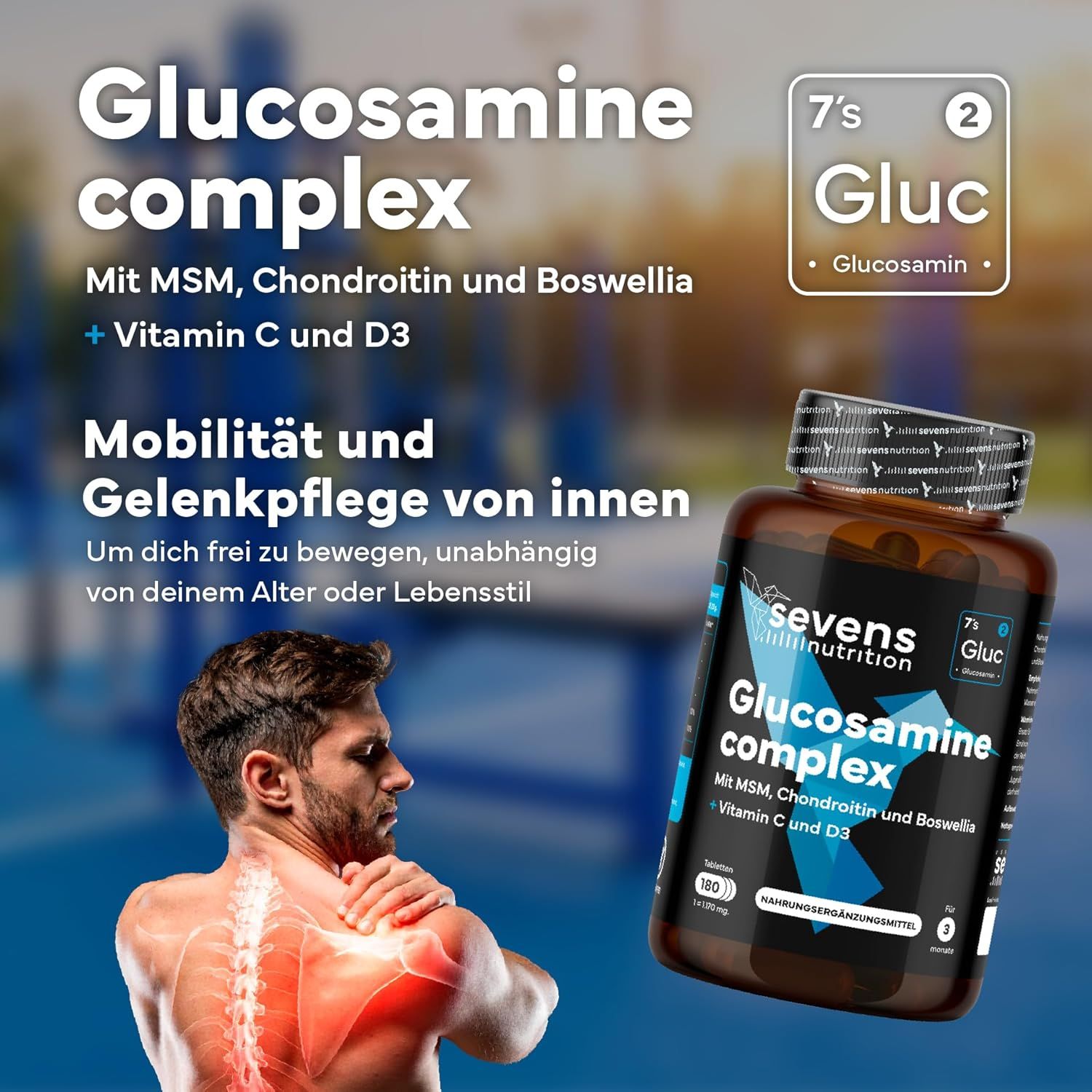 Barattolo SEVENS NUTRITION Glucosamine Complex con testo sulla cura articolare e un uomo con mal di schiena.